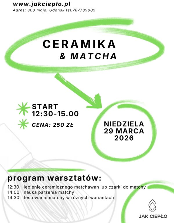 Warsztaty ceramiczne ULEP SOBIE CZARKĘ / MATCHAWAN / NAUCZ SIĘ PARZYĆ MATCHE 29/03/2026