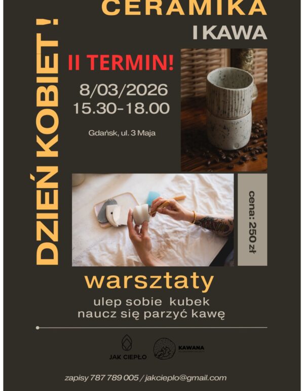 Warsztaty ceramiczne 8/03/2026 DZIEŃ KOBIET! ** II TERMIN **